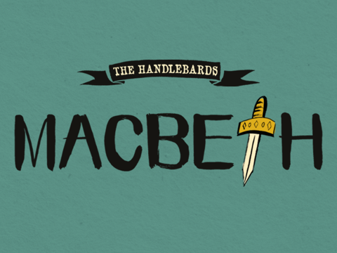 Macbeth | The Handlebards