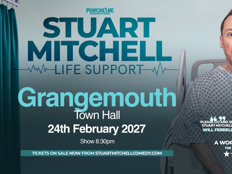 Stuart Mitchell: Life Support (Grangemouth Town Hall Feb 2027)